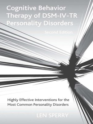 cover image of Cognitive Behavior Therapy of DSM-IV-TR Personality Disorders